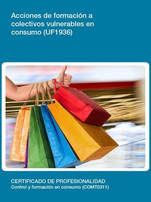 cover image of UF1936--Acciones de formación a colectivos vulnerables en consumo